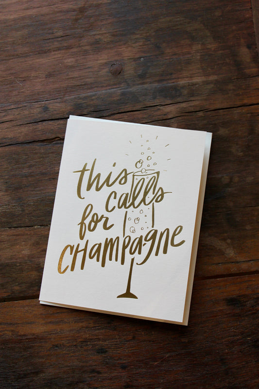 This Calls For Champagne - Foil Congratulations Card