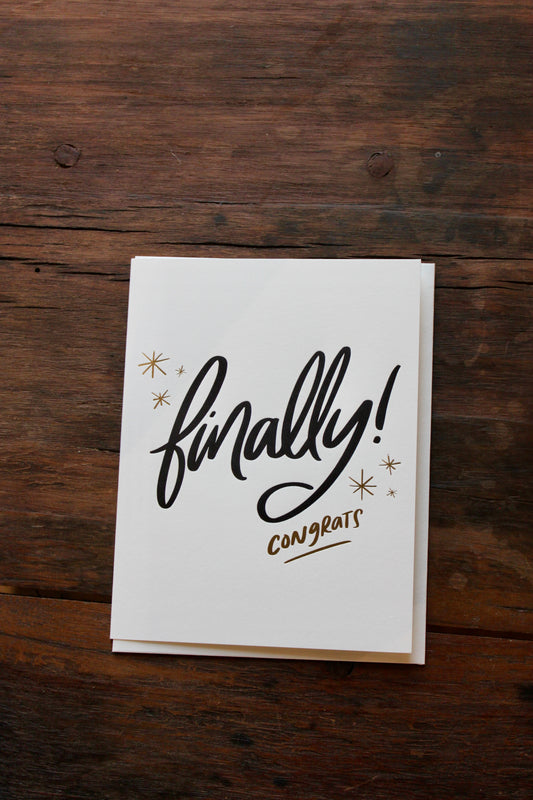 Finally -Letterpress Wedding Greeting Card