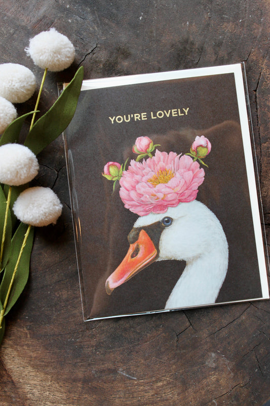 You're Lovely Swan Card