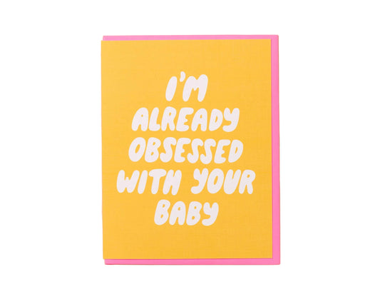 Already Obsessed Card