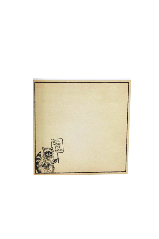 Will Work for Snacks Square Notepad