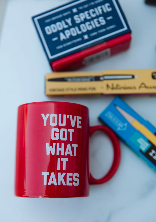 You've Got What it Takes Mug Red