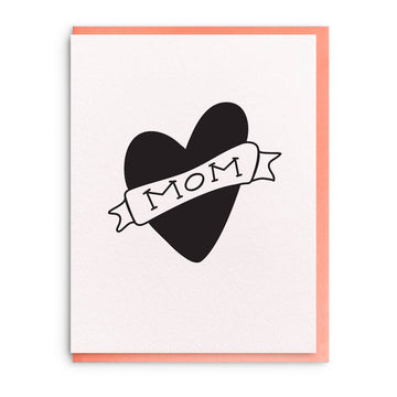 Mom Tattoo - Letterpress Mother's Day Greeting Card