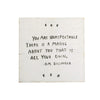 You Are Unrepeatable (D.M. Dellinger) Art Poster 8"x8"