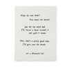 Handmade paper print with quote from "It's a Wonderful Life", on textured cream paper.

