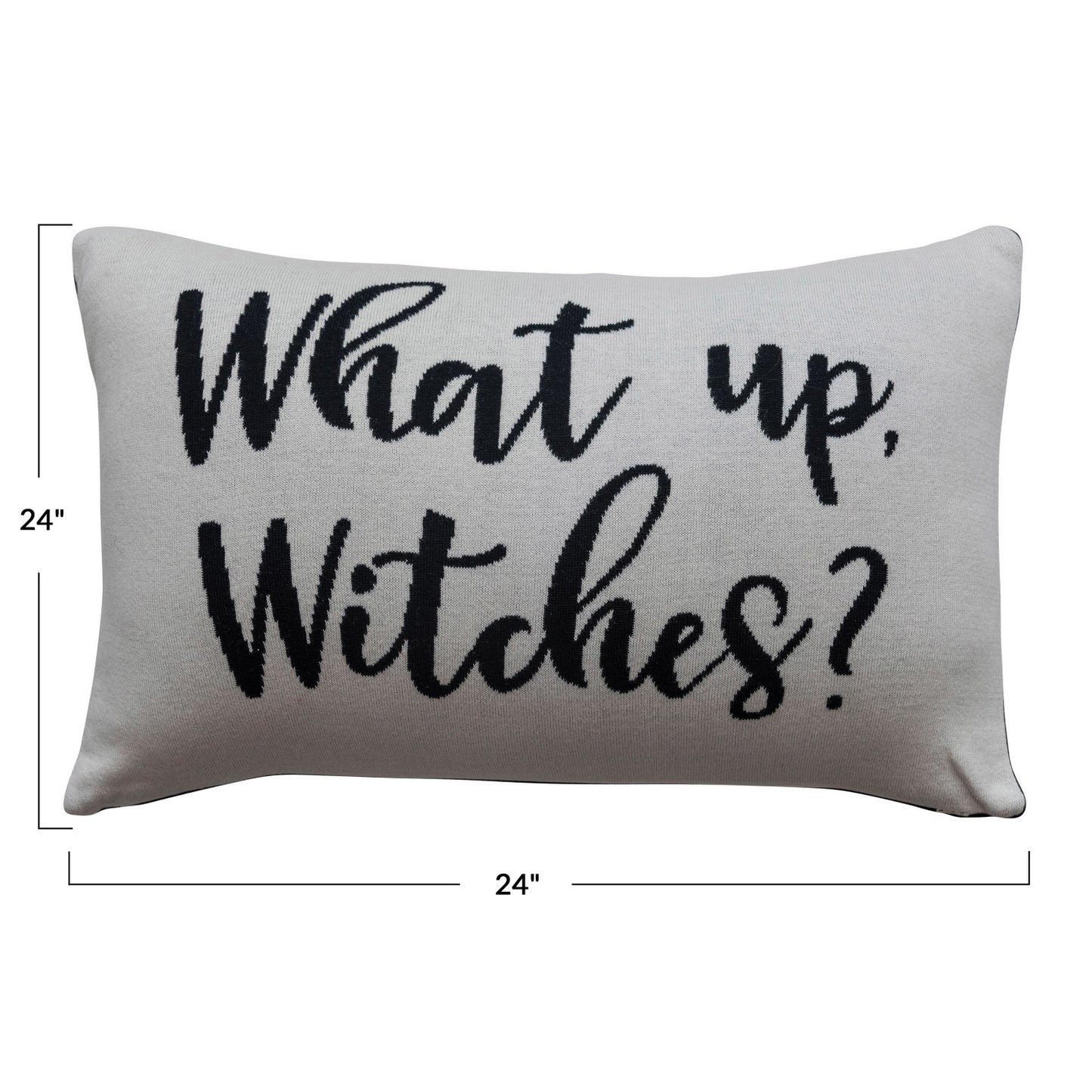 "What up, Witches?" 24" x 16" Two-Sided Cotton Knit Pillow