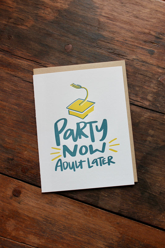 Party Now - Grad Card