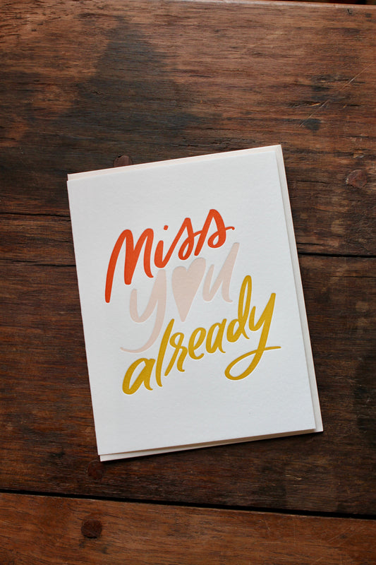 Miss You Already - Farewell Card