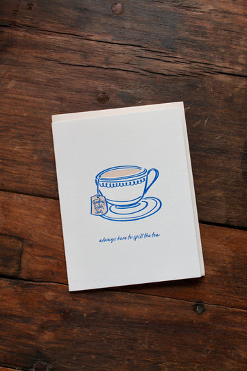 Spill The Tea - Friendship Card