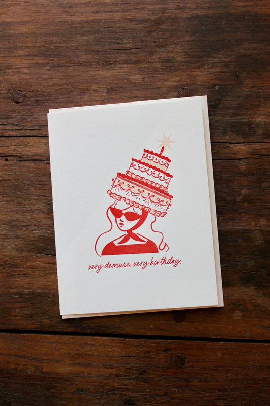 Very Demure Birthday - Letterpress Birthday Greeting Card