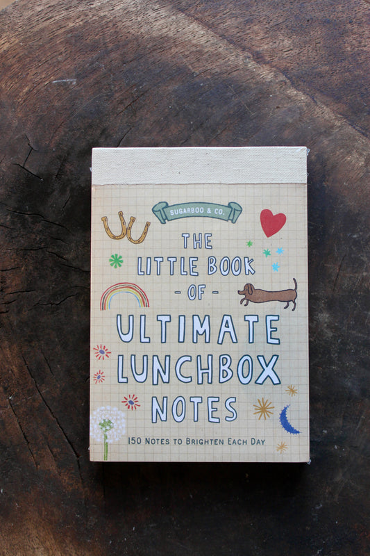 150 Ultimate Lunchbox Love Notes