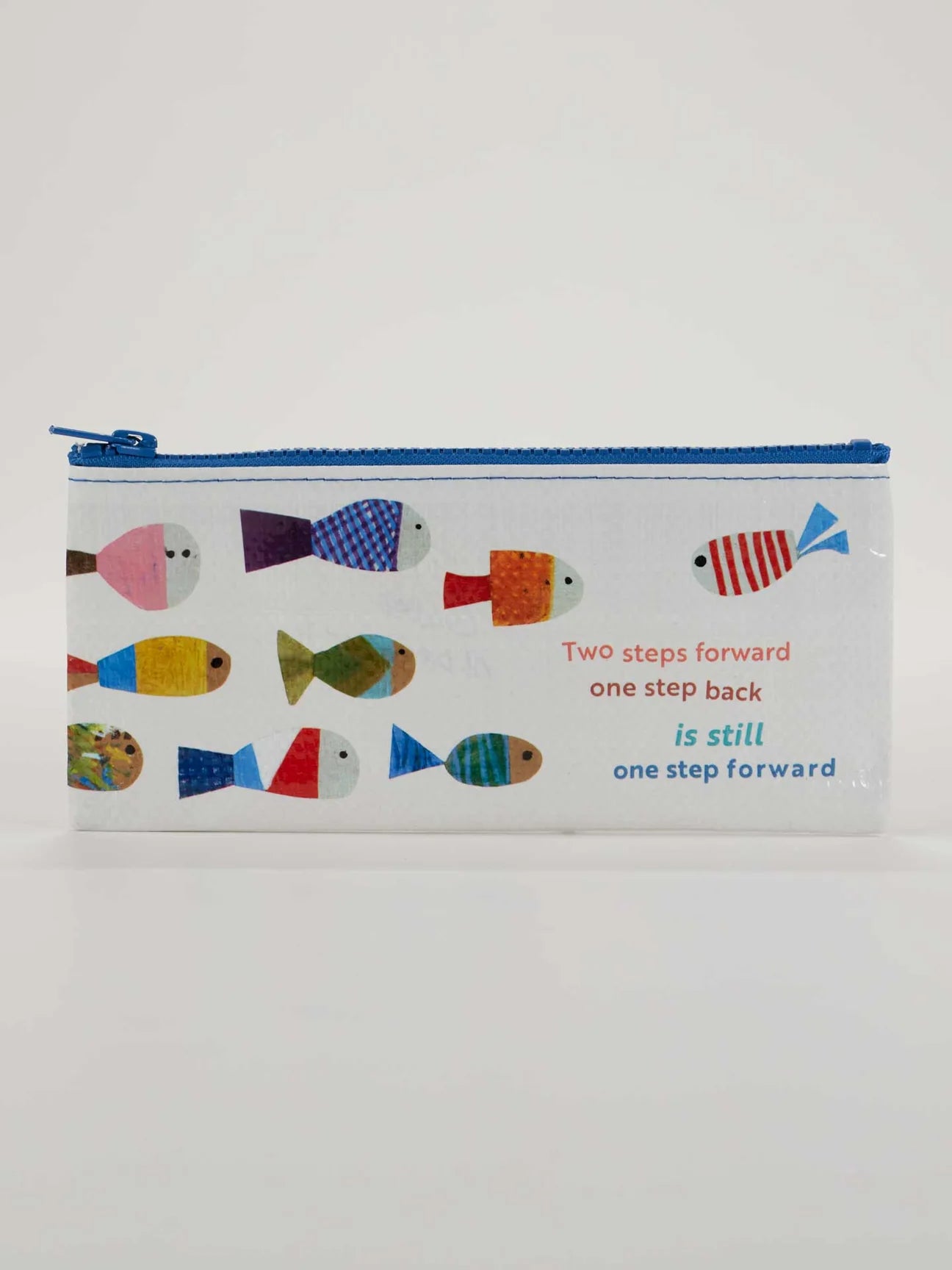 Printed pencil case by Blue Q featuring a colorful fish pattern and a motivational saying.