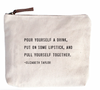 Pull Yourself Together (Elizabeth Taylor) Canvas Zip Bag