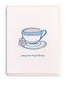 Spill The Tea - Friendship Card
