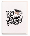 Big Brain - Grad Card