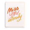 Miss You Already - Farewell Card
