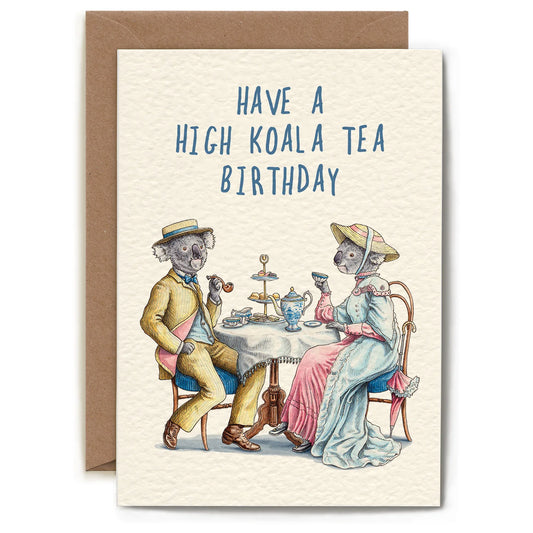 High Koala Tea Birthday Card