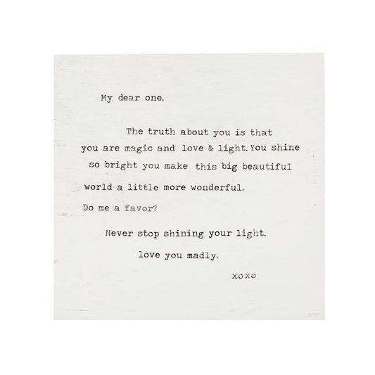 Never Stop Shining (My Dear One) Art Poster 8"x8"